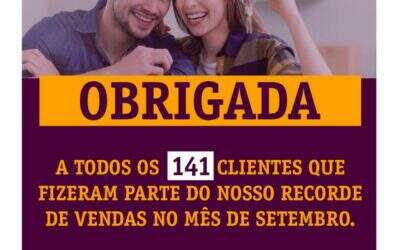 Obrigada a todos os 141 clientes – Recorde de Vendas no Mês de Setembro