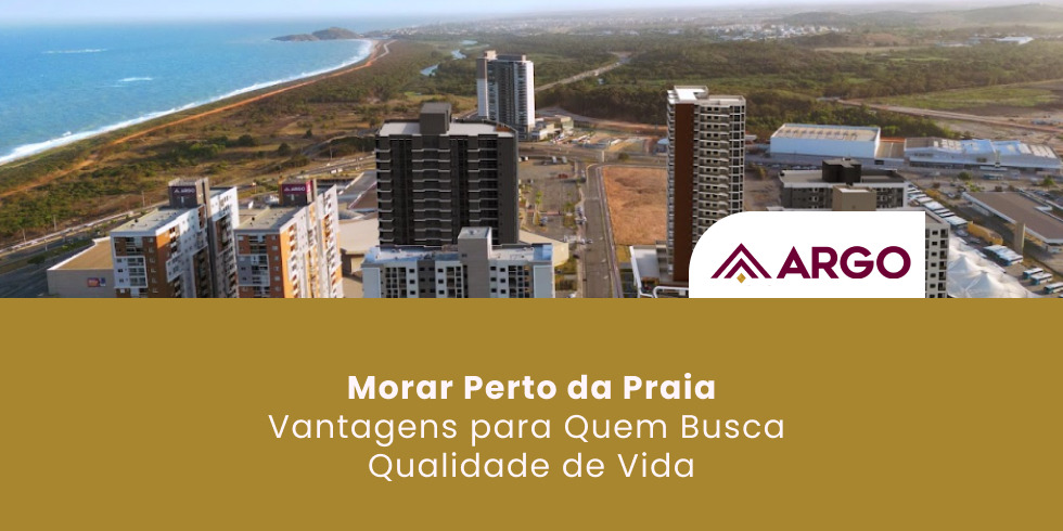 Morar Perto da Praia: Vantagens para Quem Busca Qualidade de Vida
