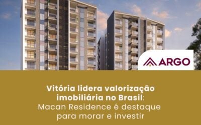 Vitória lidera valorização imobiliária no Brasil: Macan Residence é destaque para morar e investir