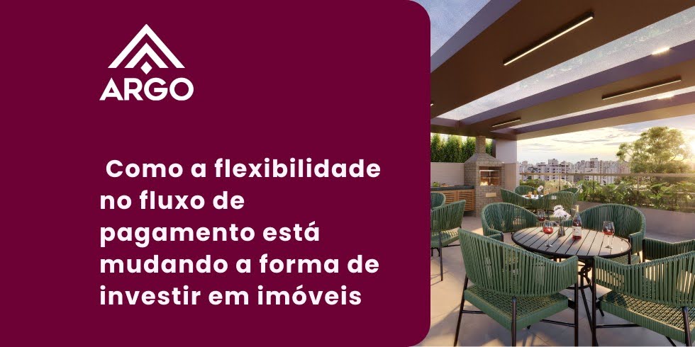 Como a flexibilidade no fluxo de pagamento está mudando a forma de investir em imóveis